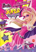 Carátula de la película 'Barbie: Super princesa'