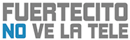 Logo de 'Fuertecito No Ve La Tele'